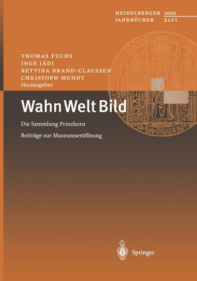 Wahn Welt Bild