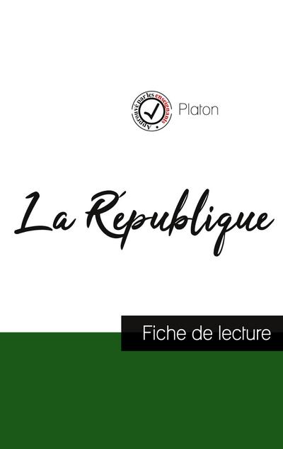 La République de Platon (fiche de lecture et analyse complète de l’oeuvre)