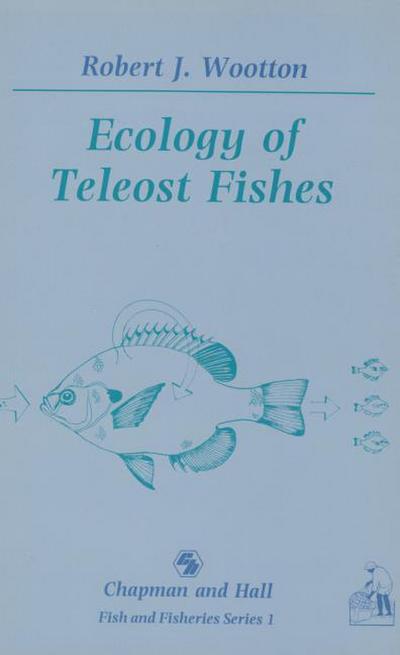 Ecology of Teleost Fishes