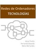 Redes de Ordenadores - Tecnologias (Redes de Ordenadores - Fundamentos, #3)