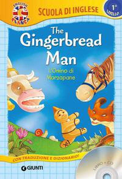 The gingerbread man. L’omino di marzapane