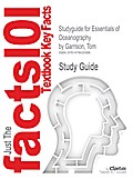 Studyguide for Essentials of Oceanography by Garrison, Tom, ISBN 9780840061553