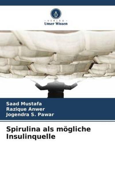 Spirulina als mögliche Insulinquelle