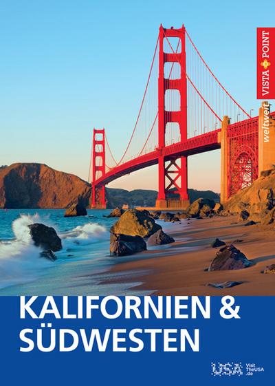 Kalifornien & Südwesten USA - VISTA POINT Reiseführer weltweit (Vista Point weltweit)