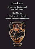 Greek Art: From Oxford to Portugal and Back Again