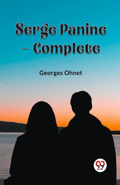 Serge Panine - Complete