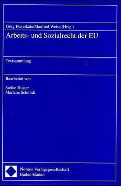 Arbeitsrecht und Sozialrecht der EU