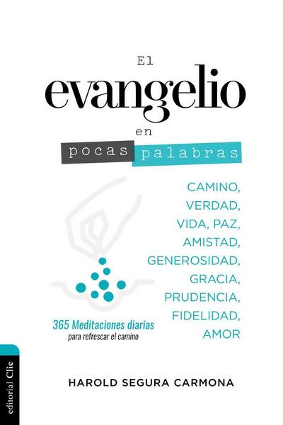 El Evangelio En Pocas Palabras