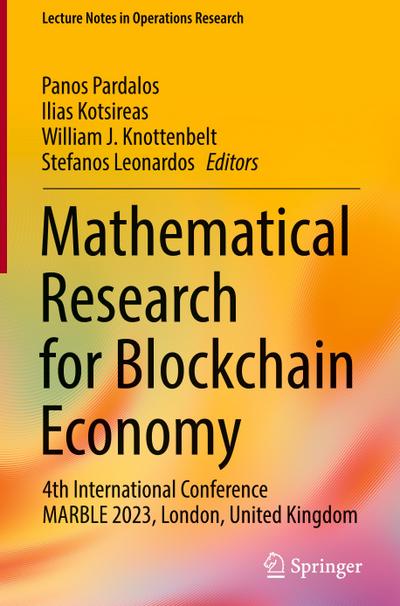 Mathematical Research for Blockchain Economy