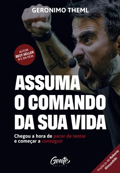 Assuma o comando da sua vida