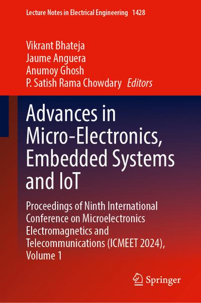 Advances in Micro-Electronics, Embedded Systems and IoT