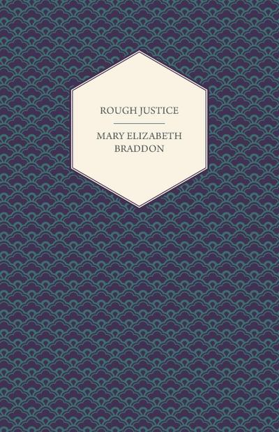 Rough Justice