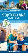 Naturzeit mit Kindern: Südtoskana und Elba