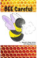 BEE Careful