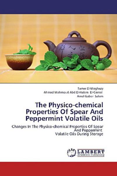 The Physico-chemical Properties Of Spear And Peppermint Volatile Oils