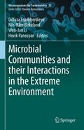 Microbial Communities and their Interactions in th