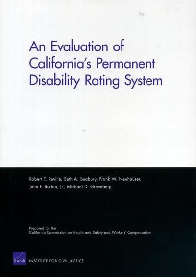 An Evaluation of California’s Permanent Disability Rating System