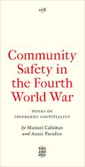 Community Safety in the Fourth World War