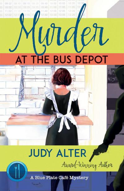 Murder at the Bus Depot (Kelly O’Connell Mysteries)