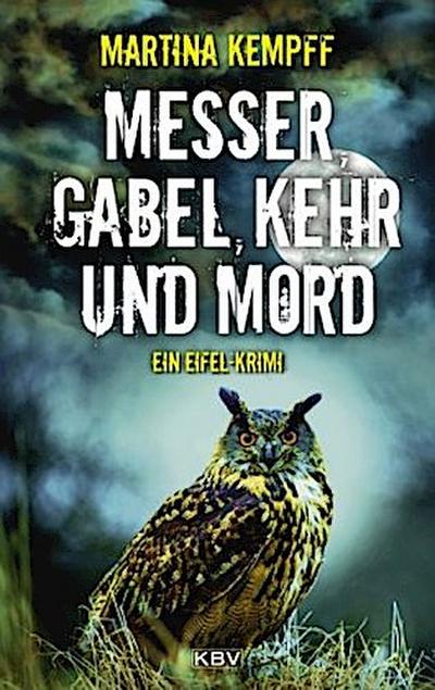 Messer, Gabel, Kehr und Mord