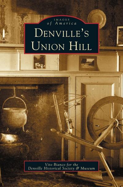 Denville’s Union Hill