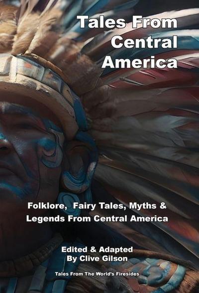 Tales From Central America
