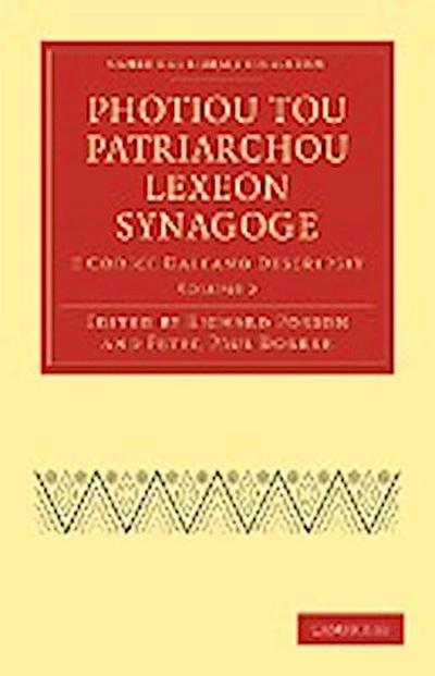 Photiou Tou Patriarchou Lexeon Synagoge - Volume 2