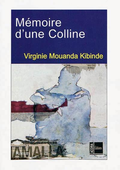Mémoire d’une Colline