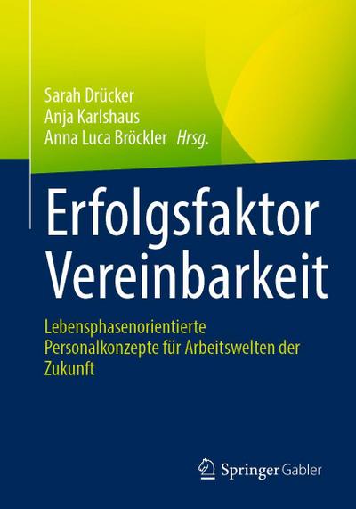 Erfolgsfaktor Vereinbarkeit