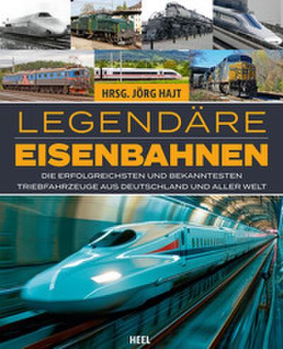 Legendäre Eisenbahnen