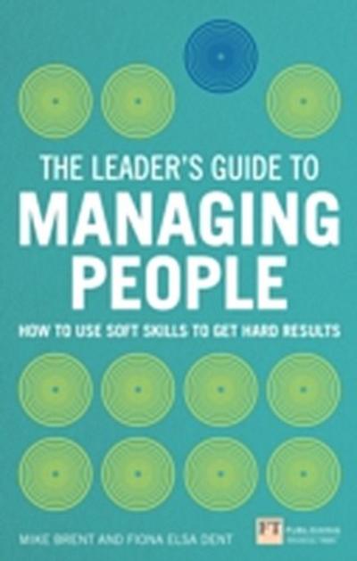 Leader’s Guide to Managing People, The