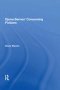 Djuna Barnes’ Consuming Fictions