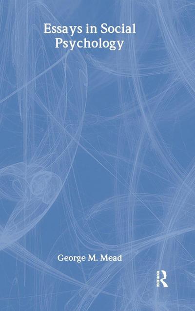 Essays on Social Psychology