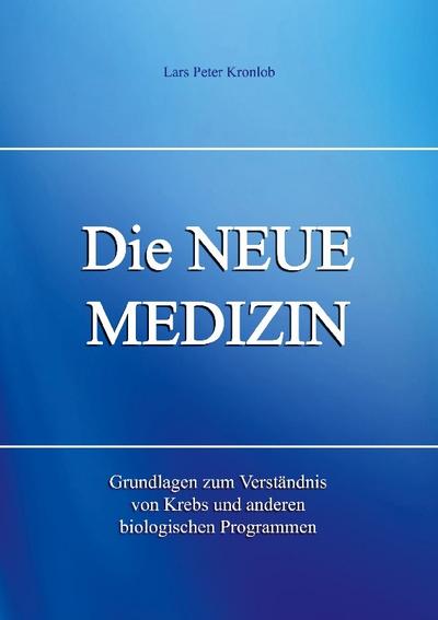 Die NEUE MEDIZIN