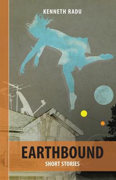 Earthbound: Short Stories