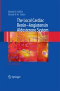 The Local Cardiac Renin-Angiotensin Aldosterone Sy