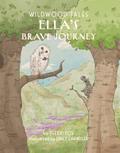 Ella’s Brave Journey