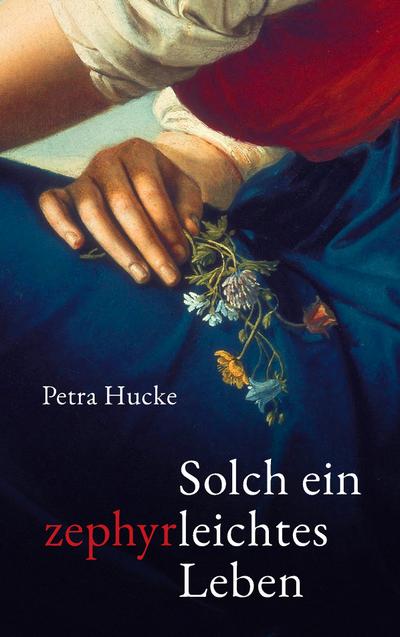 Solch ein zephyrleichtes Leben