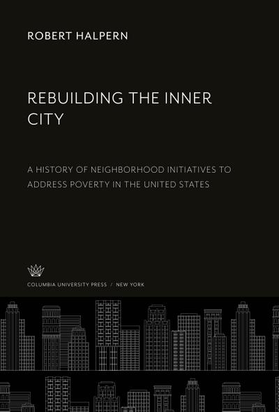Rebuilding the Inner City