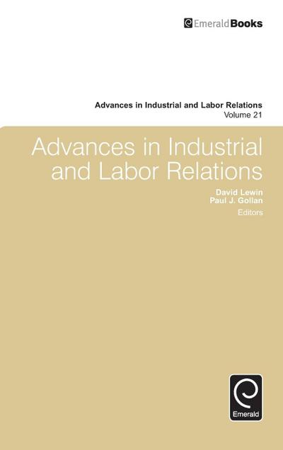 Advances in Industrial and Labor Relations