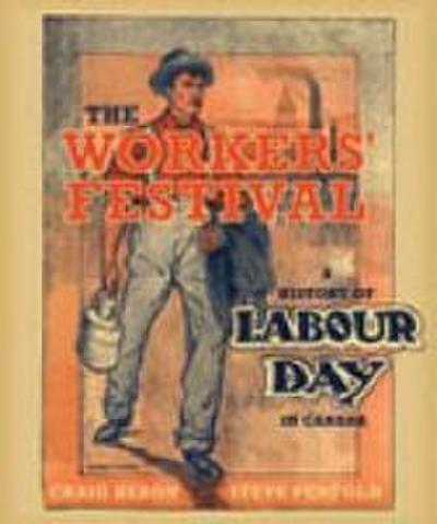 The Workers’ Festival