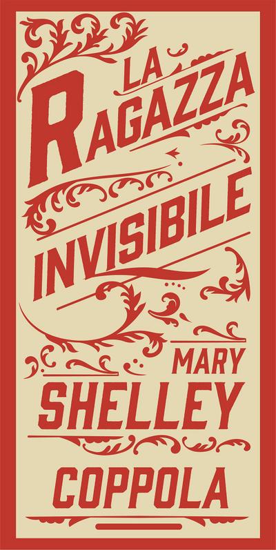 Shelley, M: Ragazza invisibile