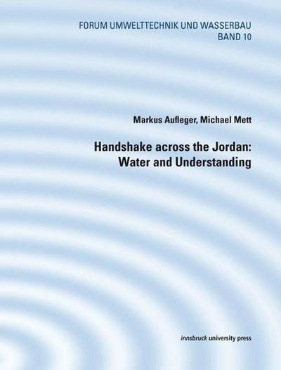 Handshake across the Jordan: Water and Understanding