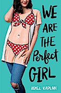 We Are the Perfect Girl