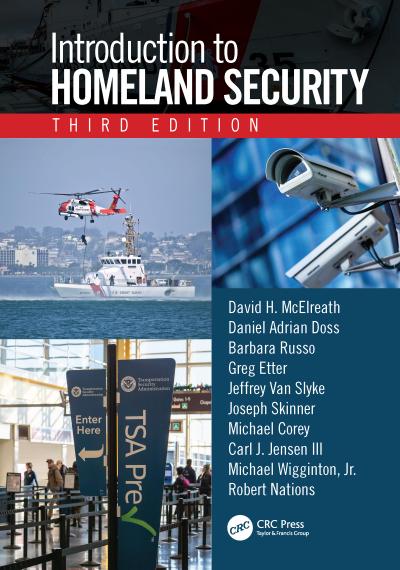 Introduction to Homeland Security, Third Edition