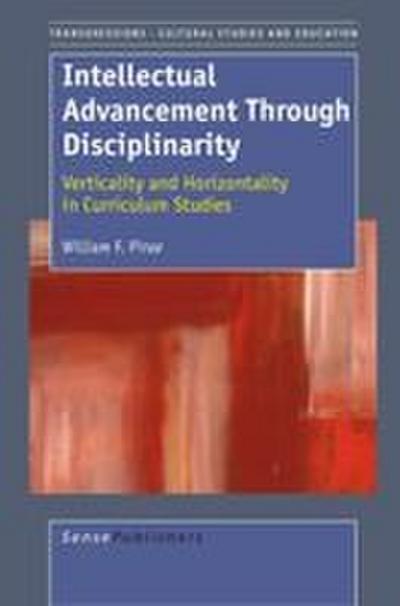 Intellectual Advancement Through Disciplinarity