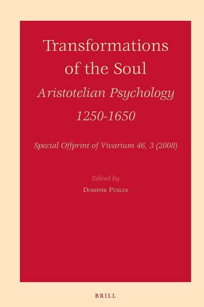 Transformations of the Soul