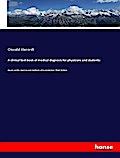 A clinical text-book of medical diagnosis for phys