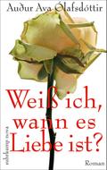 Weiß ich, wann es Liebe ist