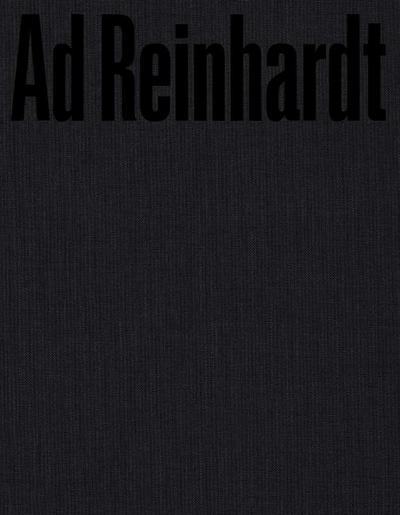 AD Reinhardt: Color Out of Darkness